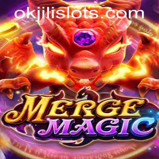 Exploring the Enchanting World of Merge Magic: Unveiling Okjili