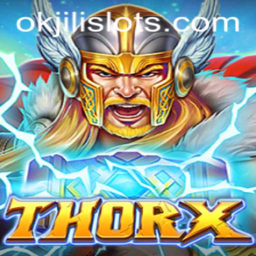 ThorX: A Legendary Adventure Awaits with Okjili